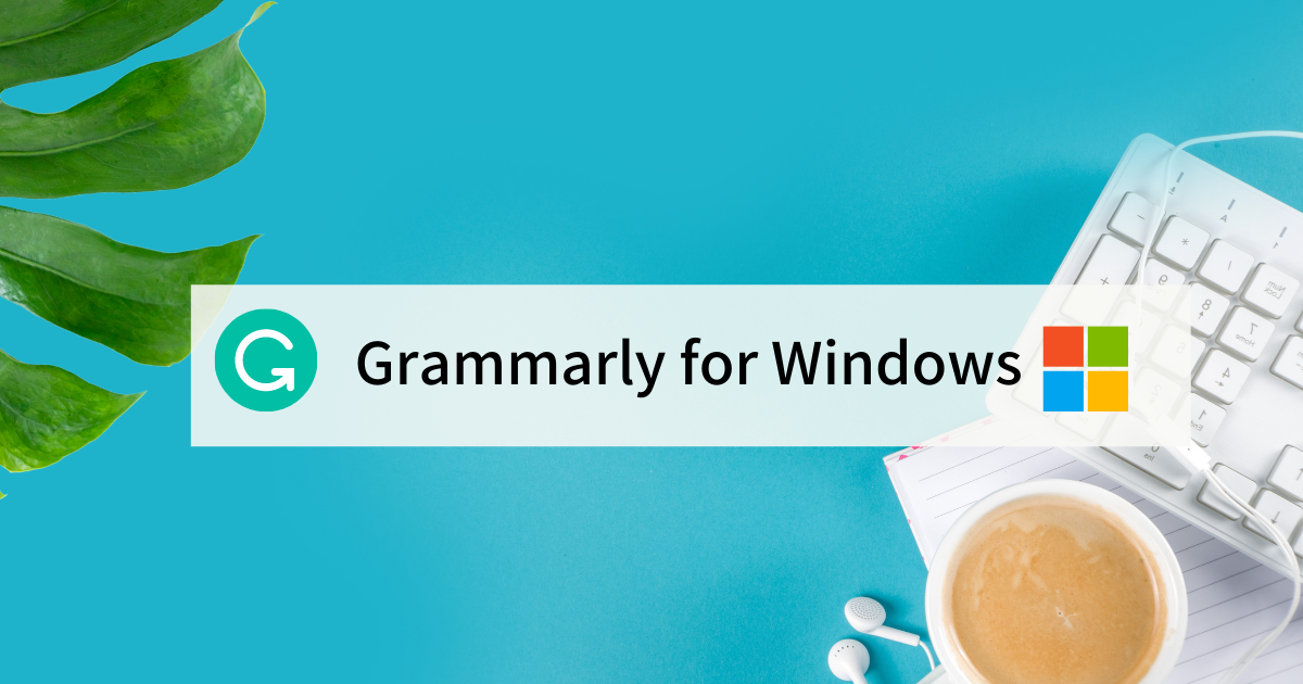 Grammarly for wondows